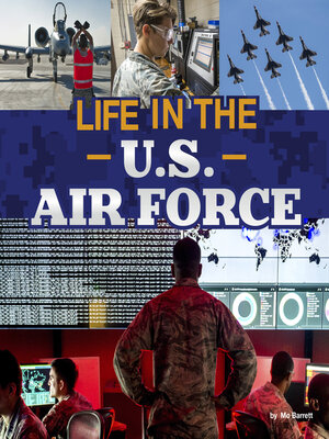 cover image of Life in the U.S. Air Force
